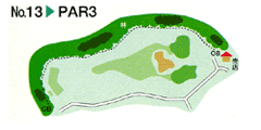 希望丘カントリークラブ IN13番ホール コース図